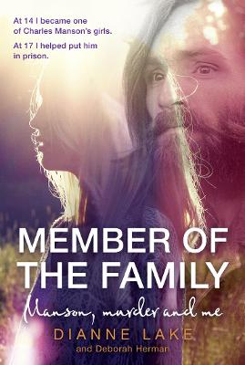 Member of the Family: Manson, Murder and Me
