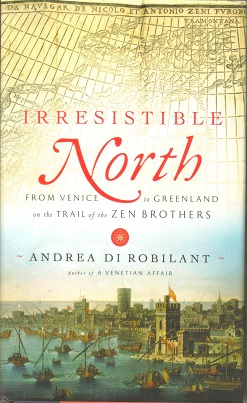 Irresistible North: From Venice To Greenland