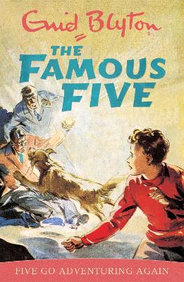 Famous Five: Five Go Adventuring Again: Book 2