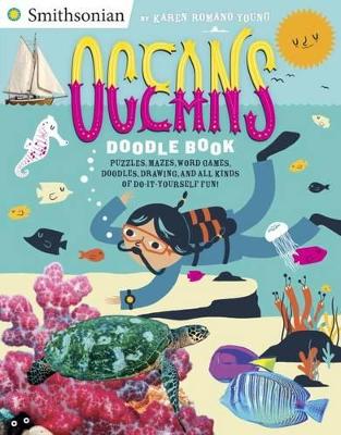 Oceans Doodle Book: Puzzles, Mazes, Word Games, Doodles, Drawings, and All Kinds of Do-It -Yourself Fun!
