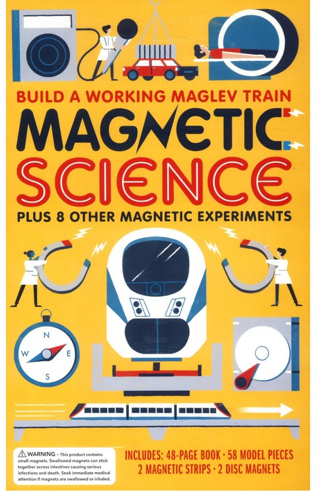 Magnetic Science: Build a Working Maglev Train