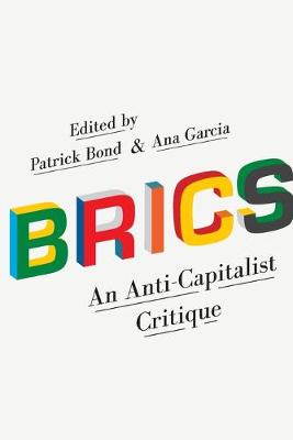 BRICS: An Anti-Capitalist Critique