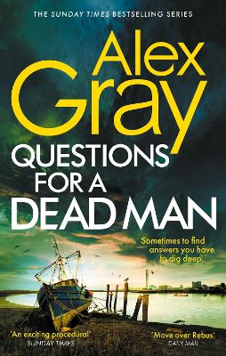 Questions for a Dead Man: The thrilling new instalment of the Sunday Times bestselling series