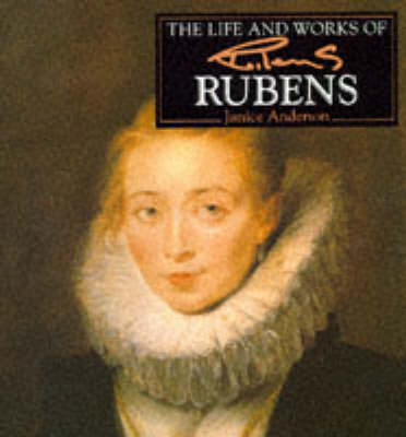 The Life and Works of Rubens