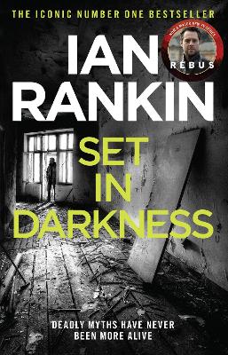 Set In Darkness: The number one bestselling series that inspired BBC One's REBUS