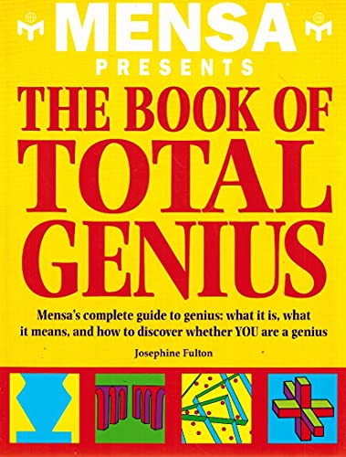 MENSA Presents The Book of Total Genius