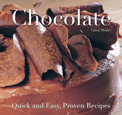 Chocolate: Quick and Easy Recipes