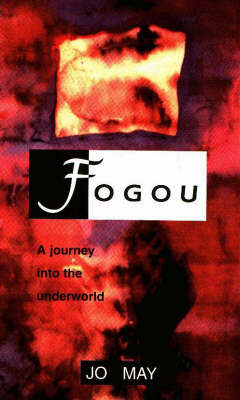 Fogou: Gateway to the Underworld