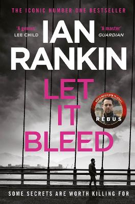 Let It Bleed: The number one bestselling series that inspired BBC One's REBUS