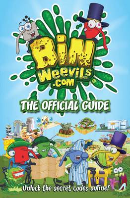 Bin Weevils: The Official Guide