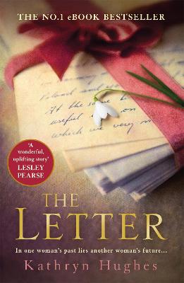 The Letter: The most heart-wrenching Million Copy Bestseller and World War Two historical fiction