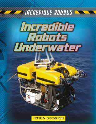 Incredible Robots Underwater