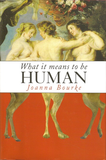 What It Means to Be Human: Reflections from 1791 to the Present