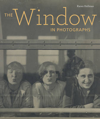 The Window in Photographs