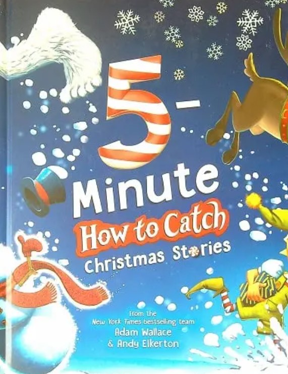 5-Minute How to Catch Christmas Stories