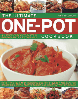 Ultimate One Pot Cookbook, The