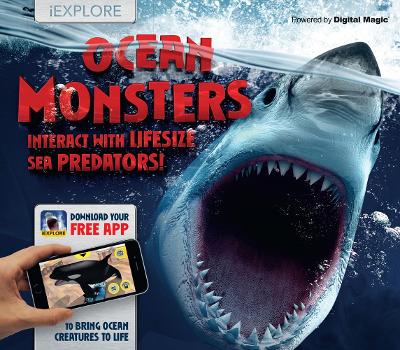 iExplore - Ocean Monsters: Interact With Lifesize Sea Predators