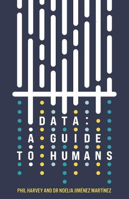 Data: A Guide to Humans