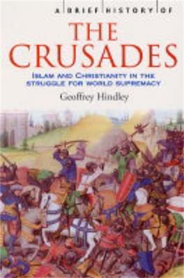 A Brief History of the Crusades