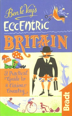 Ben le Vay's Eccentric Britain
