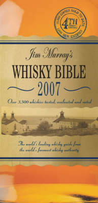 Jim Murray's Whisky Bible: 2007