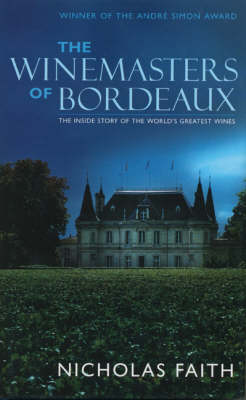 Winemasters of Bordeaux