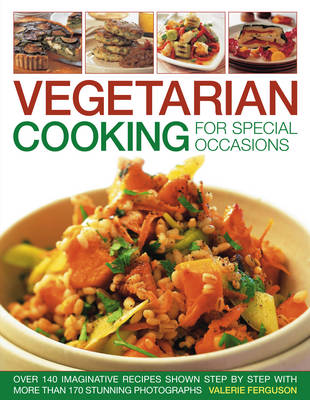 Vegetarian Cooking for Special Occasions
