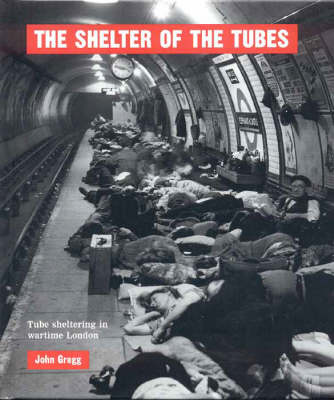 The Shelter of the Tubes