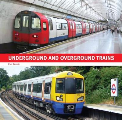 Underground and Overground Trains