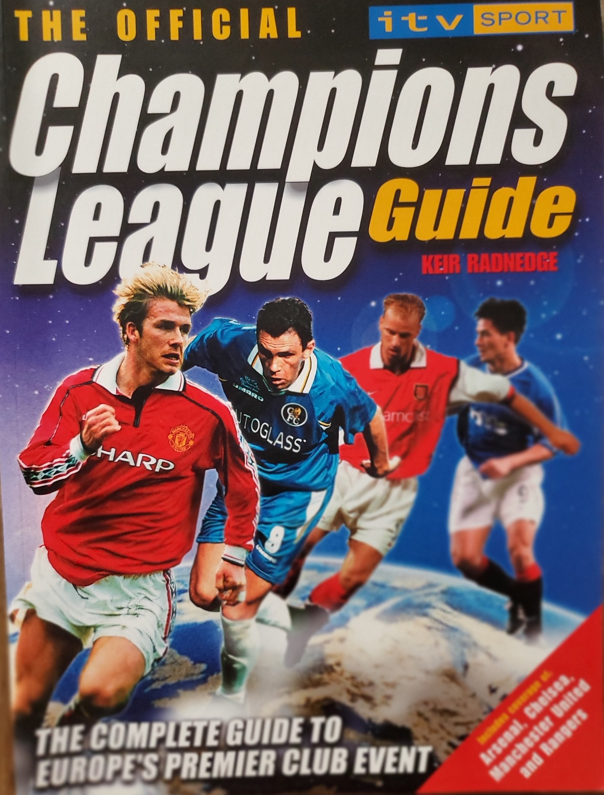 European Champions League, 2000: The Complete Guide to Europe's Premier Football Club Event