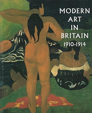 Modern Art in Britain 1910-1914