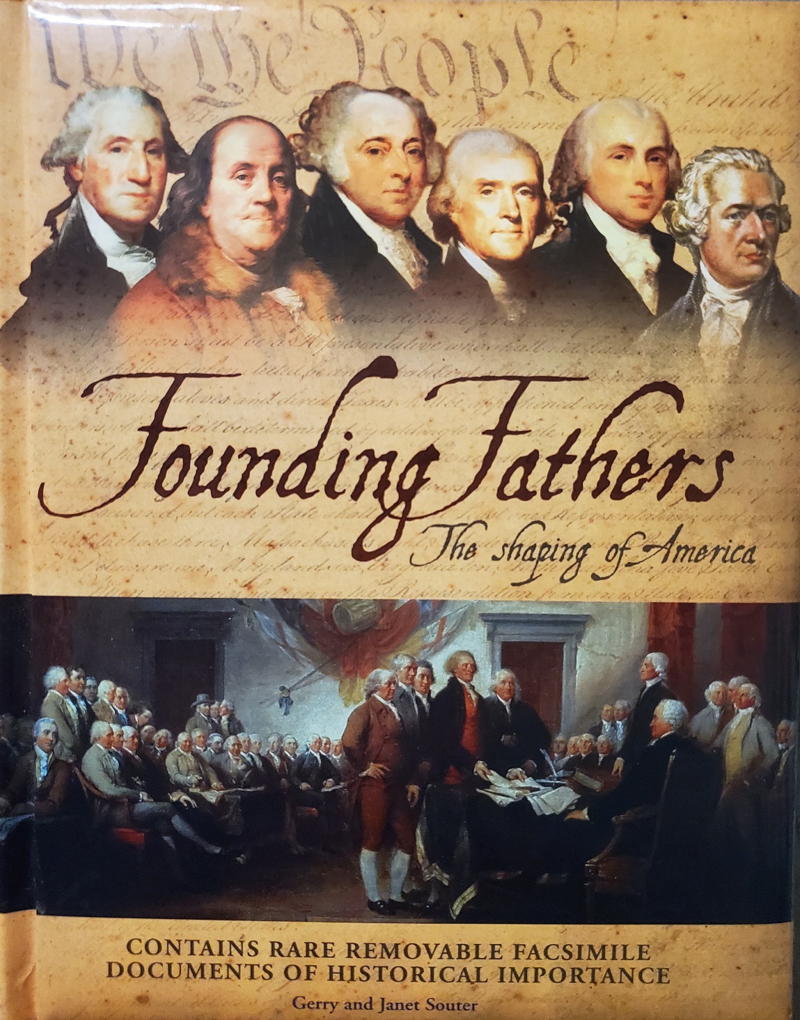 Founding Fathers: The Shaping of America