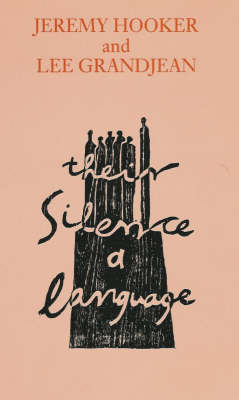 Their Silence a Language