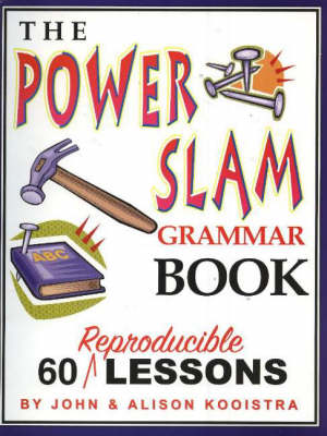 Power Slam Grammar Book: 60 Reproducible Lessons