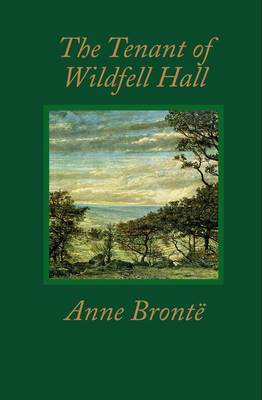 The Tenant of Wildfell Hall