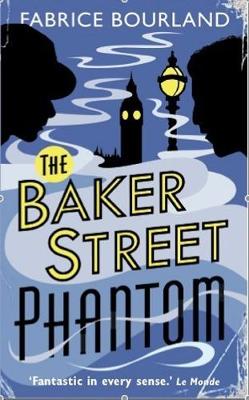 Baker Street Phantom: a Singleton and Trelawney Case