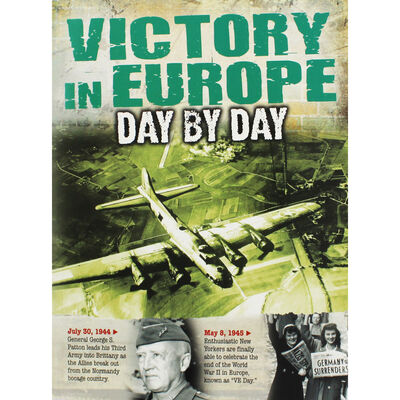 Victory in Europe - Day by Day