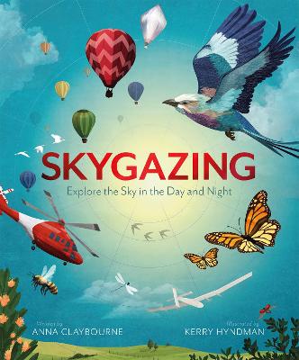 Skygazing: Explore the Sky in the Day and Night