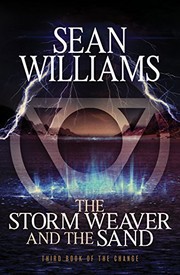 The Storm Weaver and the Sand (The Change, Book 3)