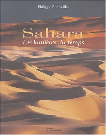 Sahara: Les lumires du temps